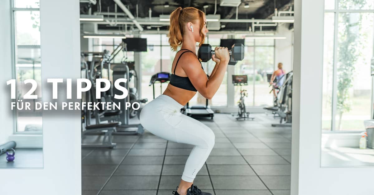 Image of 12 Tips for the Perfect Butt