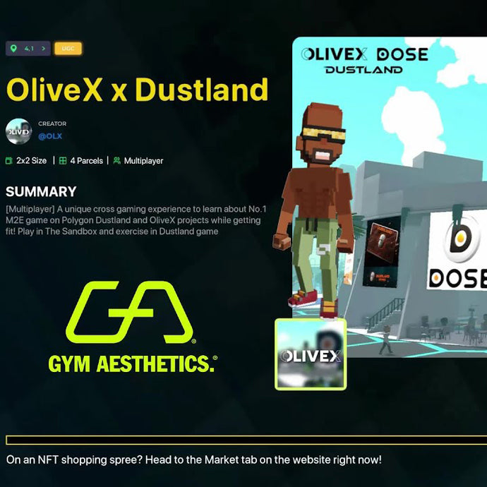 Gym Aesthetics is in Sandbox now, let's P2E (play to earn) at OliveX x Dustland